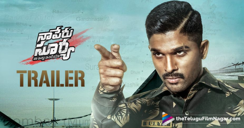 Naa Peru Surya Naa Illu India Theatrical Trailer The Statesman