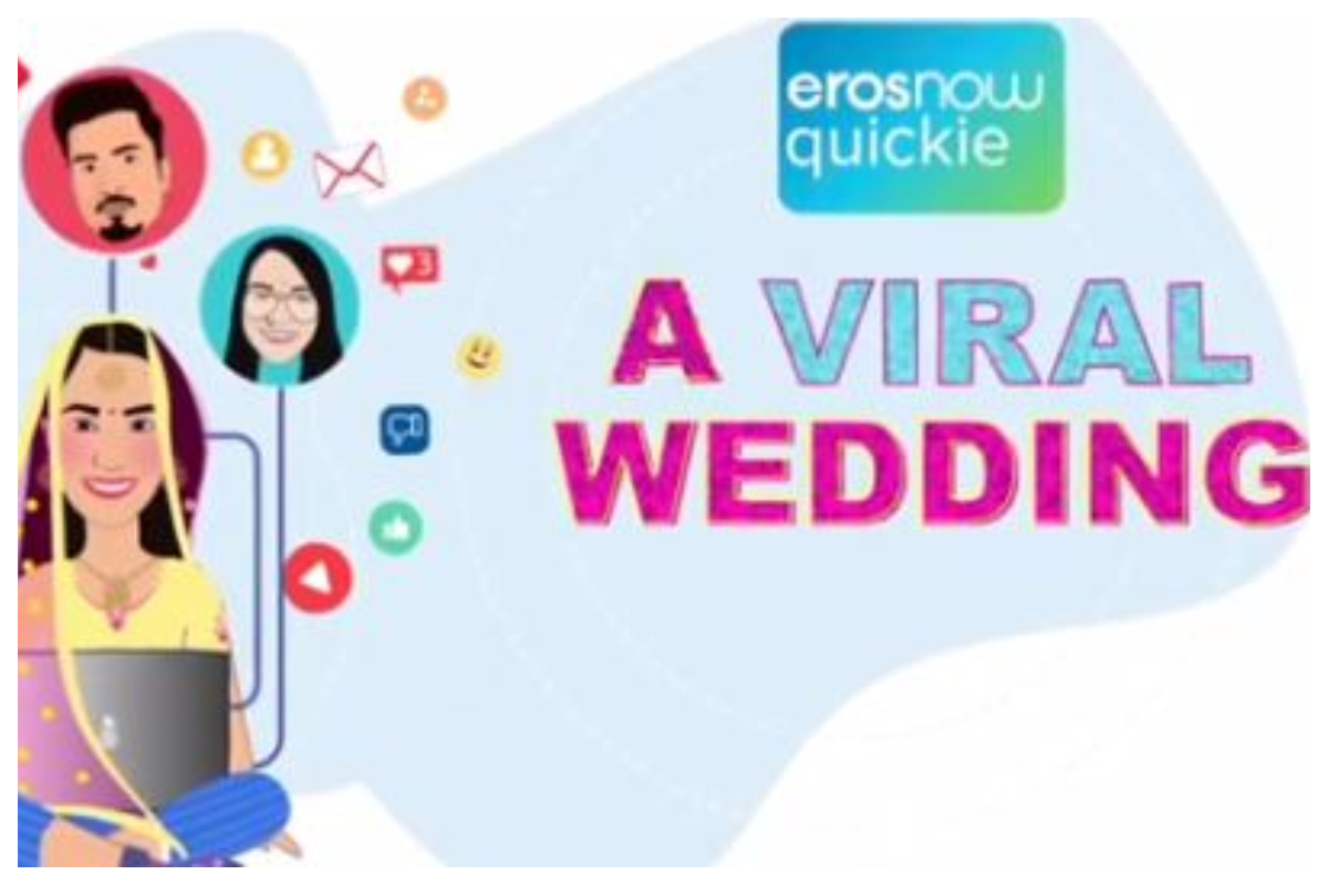 A Viral Wedding: Eros Now shares web-series shot amidst lockdown