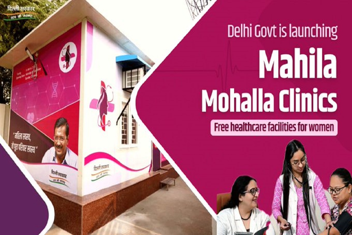 Delhi govt to inaugurate ‘Mahila Mohalla Clinic’ today