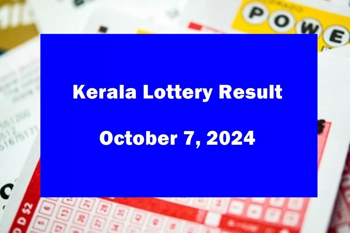 Kerala lottery result: Full list of winners for October 7, 2024