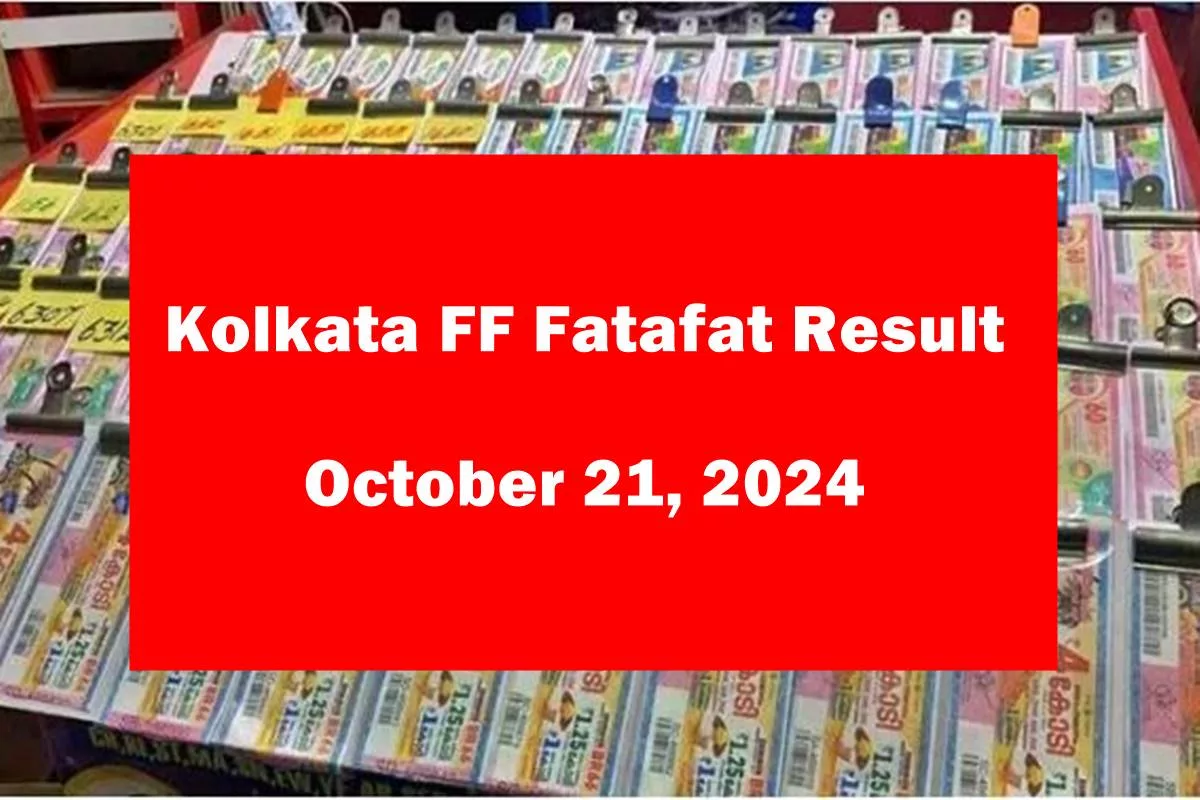 Kolkata Fatafat (Kolkata FF) result for October 21, 2024 OUT; Check here