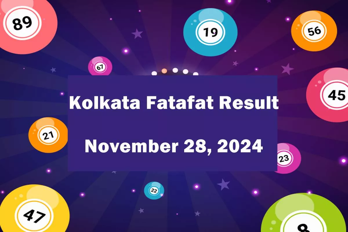 Kolkata Fatafat (Kolkata FF) November 28, 2024 result announced: Check winning numbers now