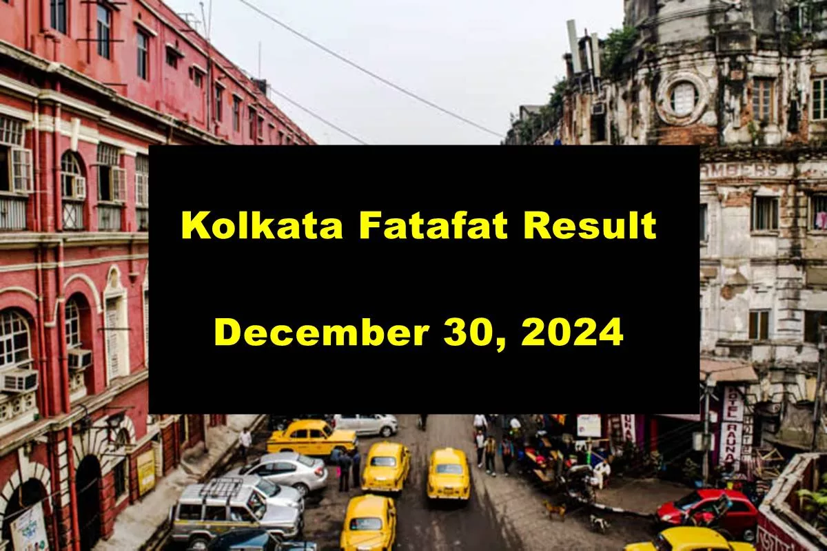 Kolkata Fatafat (Kolkata FF) December 30, 2024 result announced: Check winning numbers now