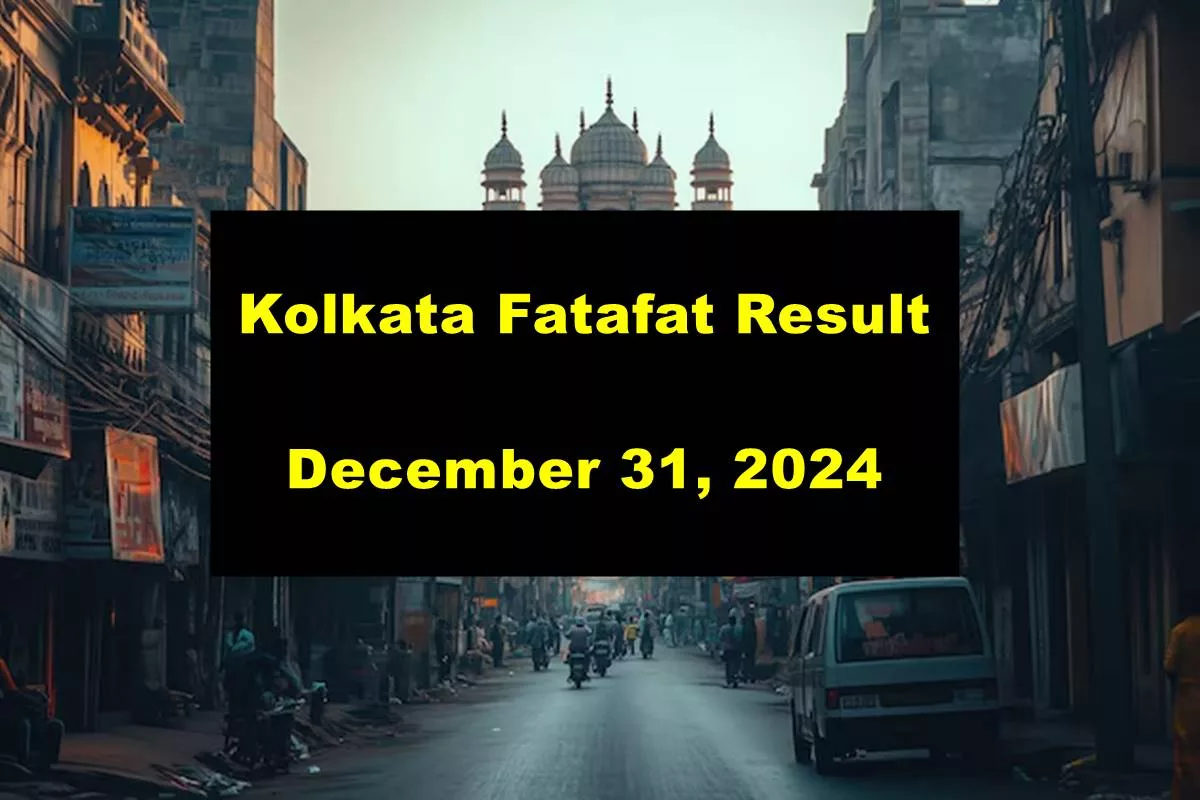 Kolkata Fatafat (Kolkata FF) December 31, 2024 result announced: Check winning numbers now