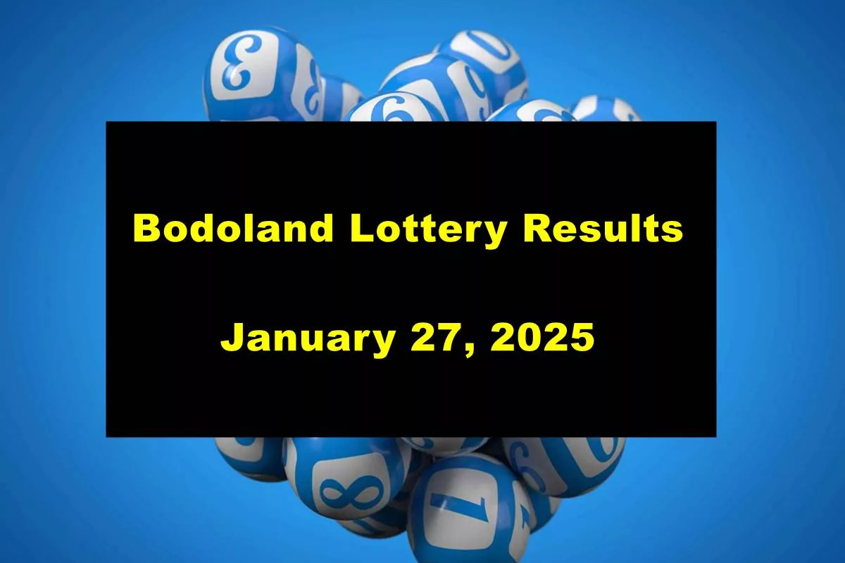 Bodoland lottery results out (January 27, 2025): Assam’s lucky winners announced