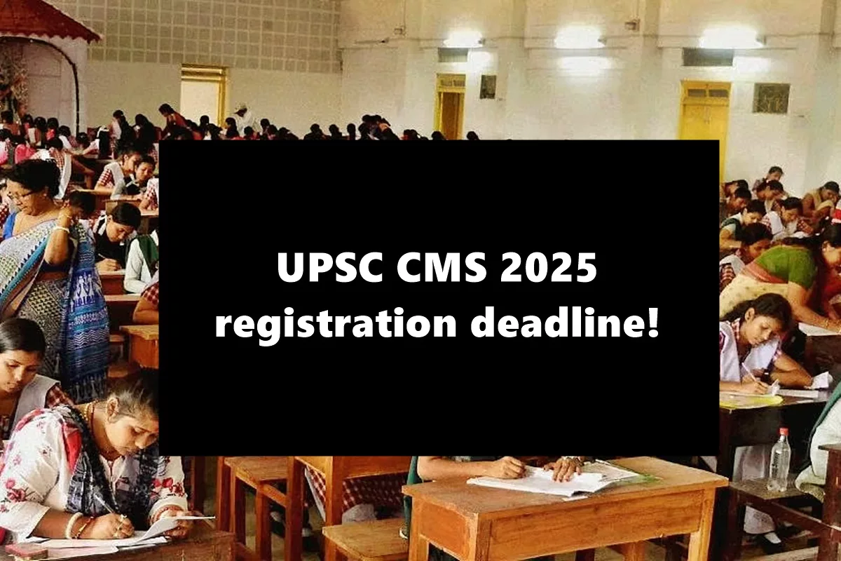 UPSC CMS 2025 registration ends TODAY! Here’s how you can apply in the last minute