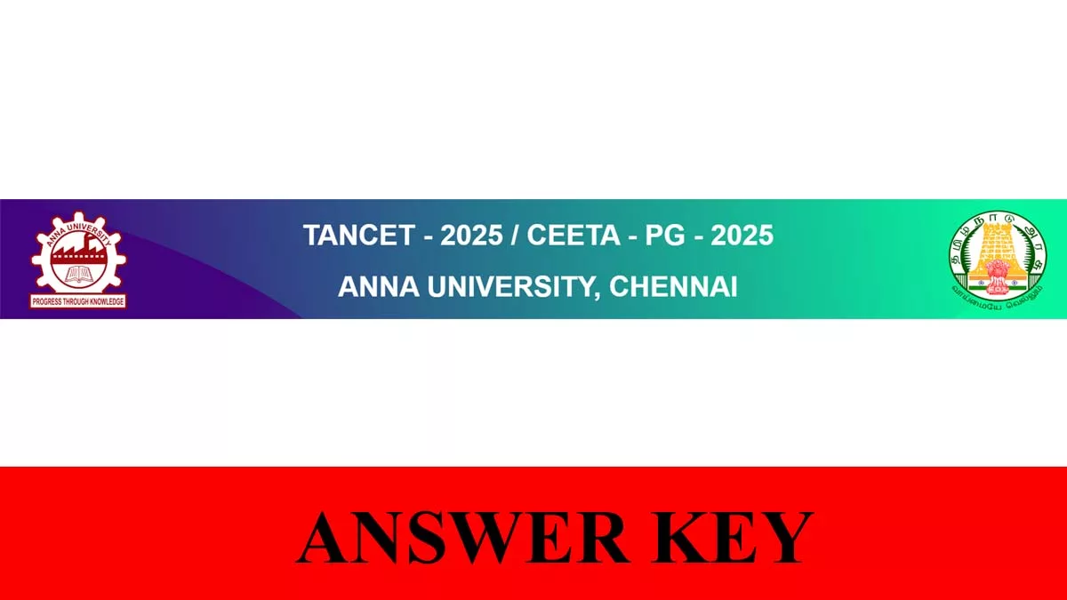 TANCET 2025 answer key available online at tancet.annauniv.edu | Download now via Anna University website